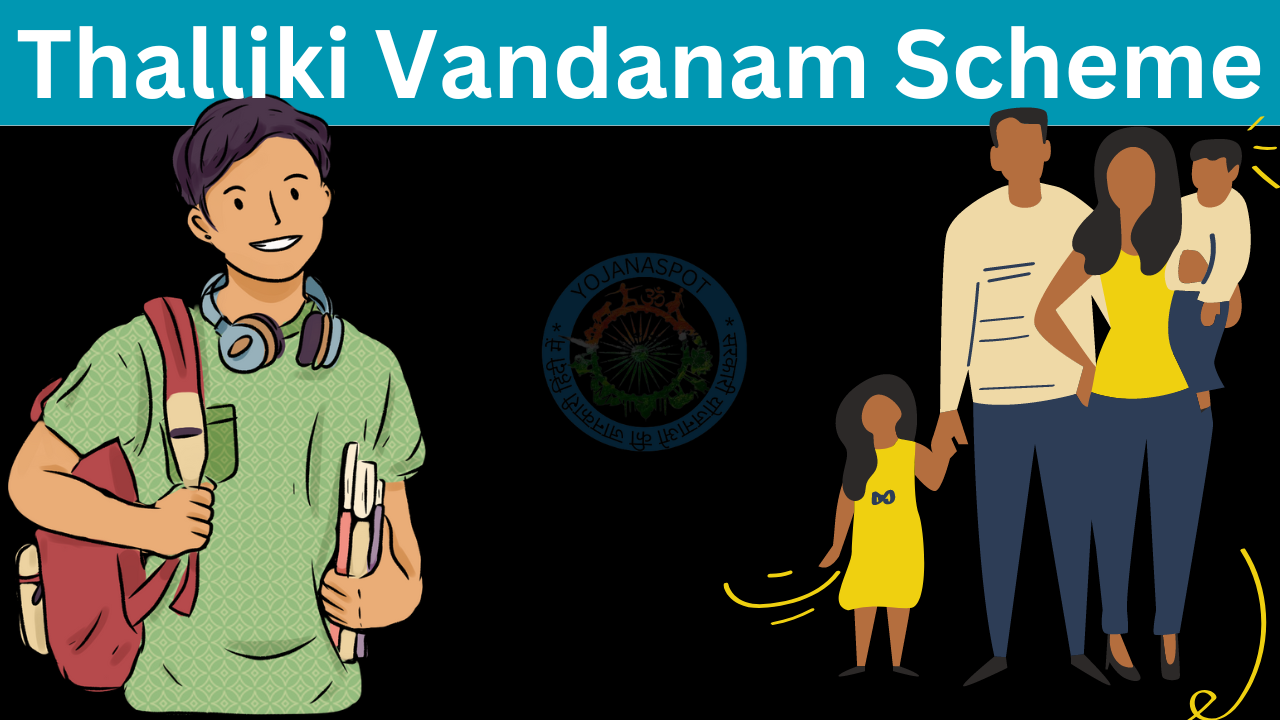 Thalliki Vandanam Scheme