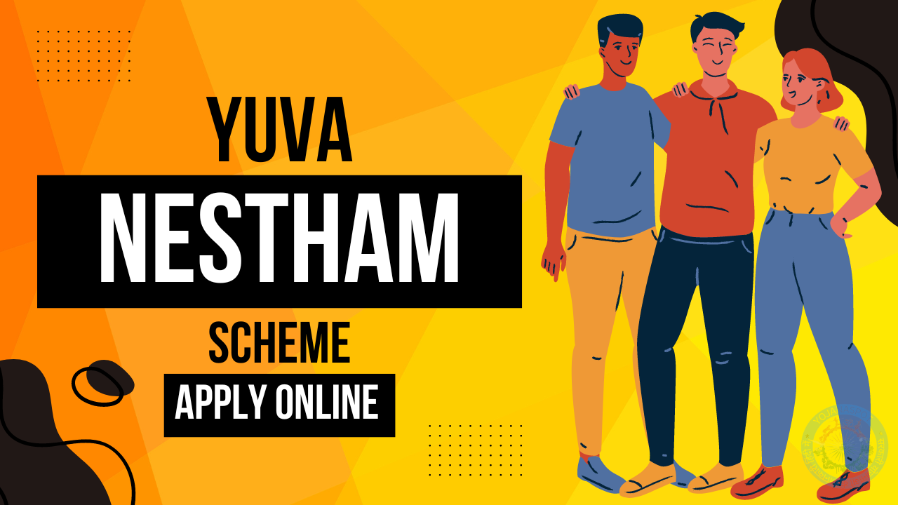 yuva nestham scheme